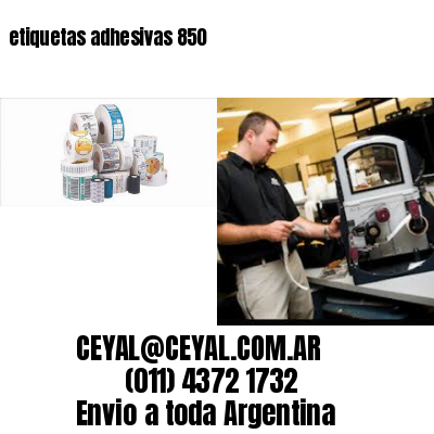 etiquetas adhesivas 850