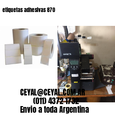 etiquetas adhesivas 870