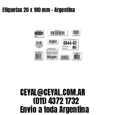Etiquetas 20 x 100 mm – Argentina