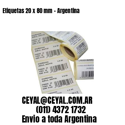 Etiquetas 20 x 80 mm - Argentina