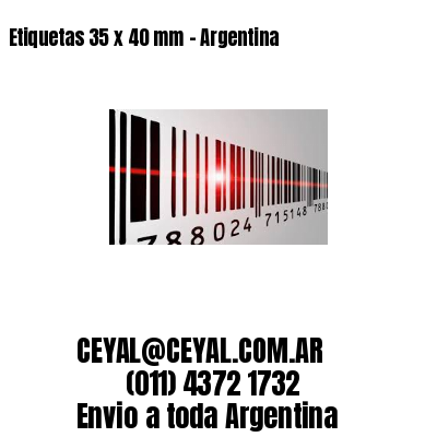 Etiquetas 35 x 40 mm - Argentina