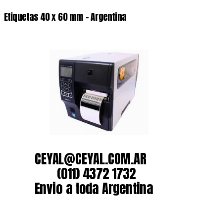 Etiquetas 40 x 60 mm - Argentina