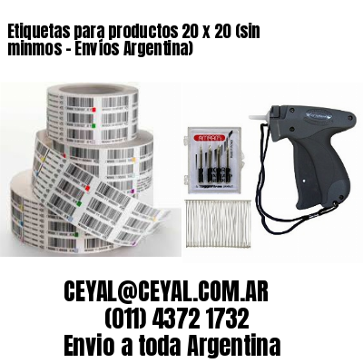 Etiquetas para productos 20 x 20 (sin minmos - Envíos Argentina)