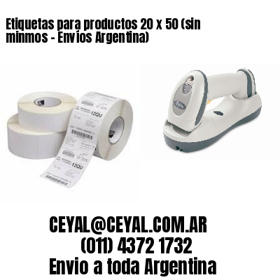 Etiquetas para productos 20 x 50 (sin minmos - Envíos Argentina)