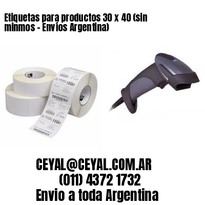 Etiquetas para productos 30 x 40 (sin minmos – Envíos Argentina)