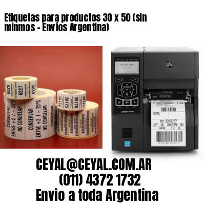 Etiquetas para productos 30 x 50 (sin minmos - Envíos Argentina)