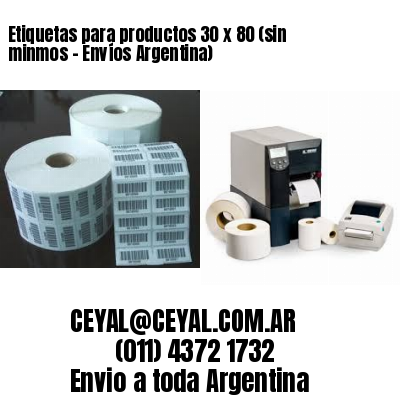 Etiquetas para productos 30 x 80 (sin minmos – Envíos Argentina)