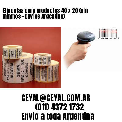 Etiquetas para productos 40 x 20 (sin minmos – Envíos Argentina)