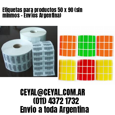 Etiquetas para productos 50 x 90 (sin minmos – Envíos Argentina)