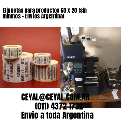 Etiquetas para productos 60 x 20 (sin minmos - Envíos Argentina)