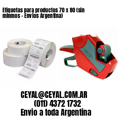 Etiquetas para productos 70 x 80 (sin minmos – Envíos Argentina)