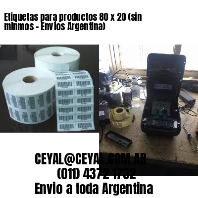 Etiquetas para productos 80 x 20 (sin minmos - Envíos Argentina)