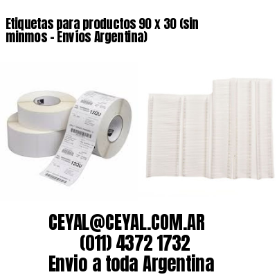 Etiquetas para productos 90 x 30 (sin minmos - Envíos Argentina)