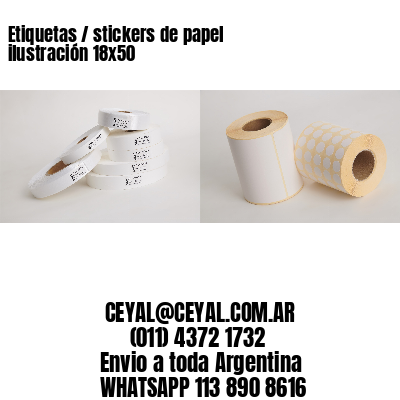Etiquetas / stickers de papel ilustración 18×50