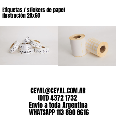 Etiquetas / stickers de papel ilustración 20×60