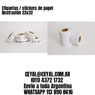 Etiquetas / stickers de papel ilustración 23x32