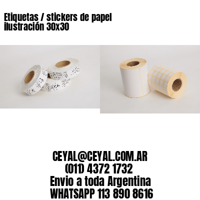 Etiquetas / stickers de papel ilustración 30x30