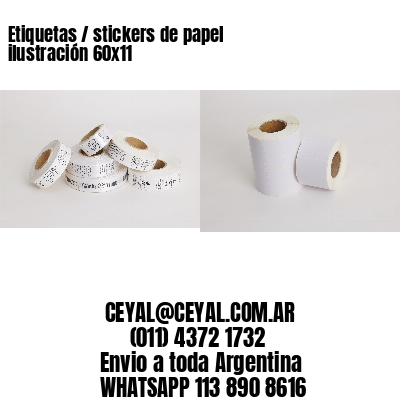 Etiquetas / stickers de papel ilustración 60×11