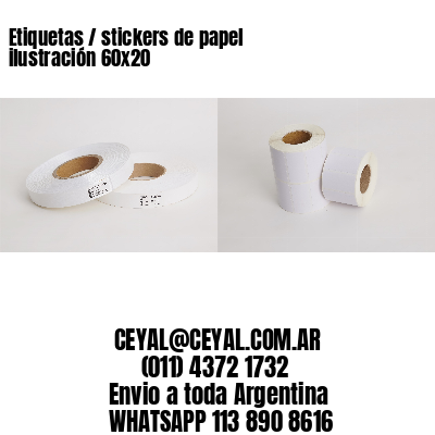 Etiquetas / stickers de papel ilustración 60×20