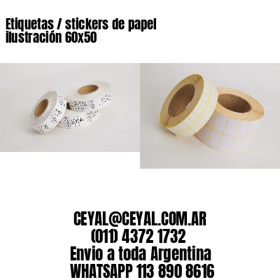 Etiquetas / stickers de papel ilustración 60x50