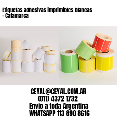 Etiquetas adhesivas imprimibles blancas – Catamarca