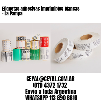 Etiquetas adhesivas imprimibles blancas – La Pampa