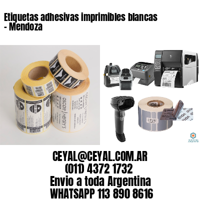 Etiquetas adhesivas imprimibles blancas – Mendoza