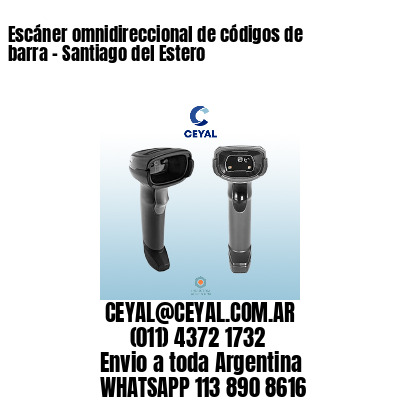 Escáner omnidireccional de códigos de barra – Santiago del Estero