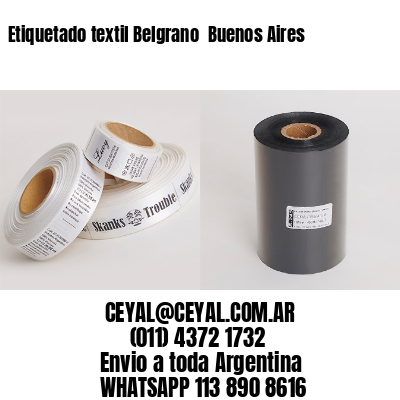 Etiquetado textil Belgrano  Buenos Aires