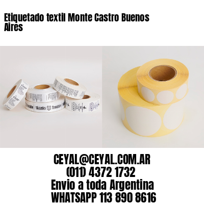 Etiquetado textil Monte Castro Buenos Aires