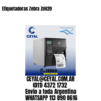 Etiquetadoras Zebra Zd620