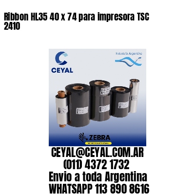Ribbon HL35 40 x 74 para impresora TSC 2410