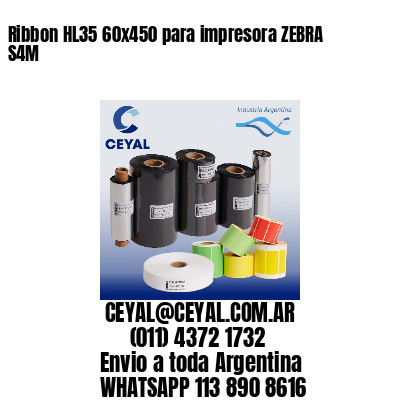 Ribbon HL35 60×450 para impresora ZEBRA S4M
