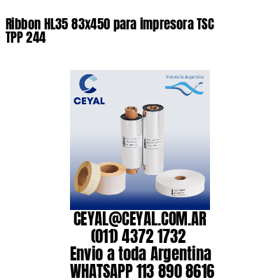 Ribbon HL35 83×450 para impresora TSC TPP 244