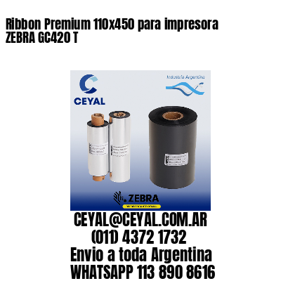 Ribbon Premium 110×450 para impresora ZEBRA GC420 T
