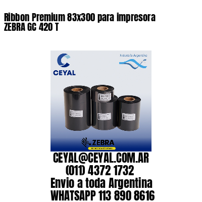 Ribbon Premium 83×300 para impresora ZEBRA GC 420 T