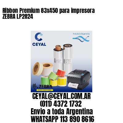 Ribbon Premium 83×450 para impresora ZEBRA LP2824