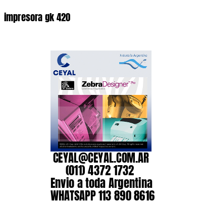 impresora gk 420