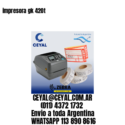 impresora gk 420t