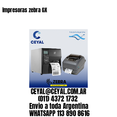 impresoras zebra GX
