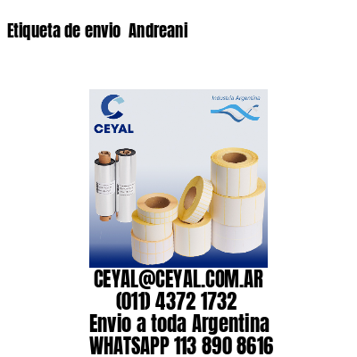 Etiqueta de envio  Andreani