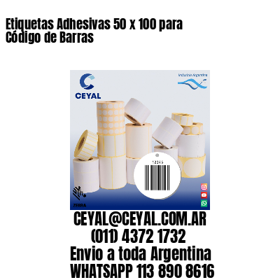 Etiquetas Adhesivas 50 x 100 para Código de Barras