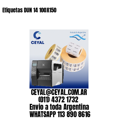 Etiquetas DUN 14 100X150