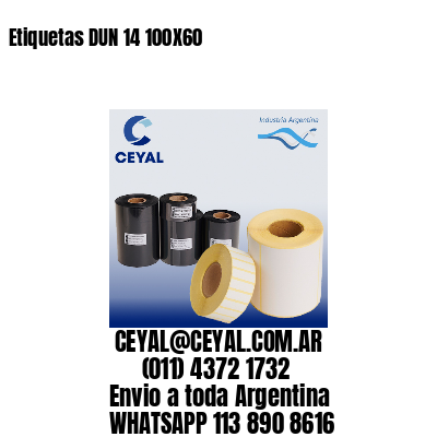 Etiquetas DUN 14 100X60