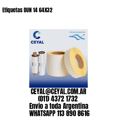 Etiquetas DUN 14 64X32