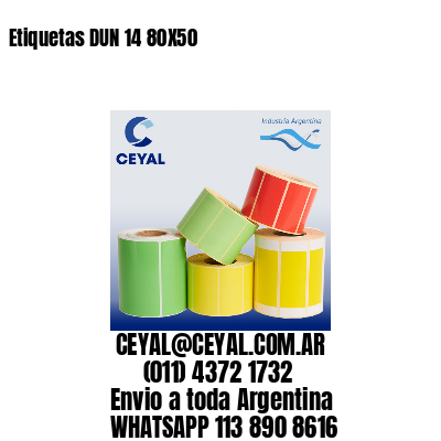 Etiquetas DUN 14 80X50