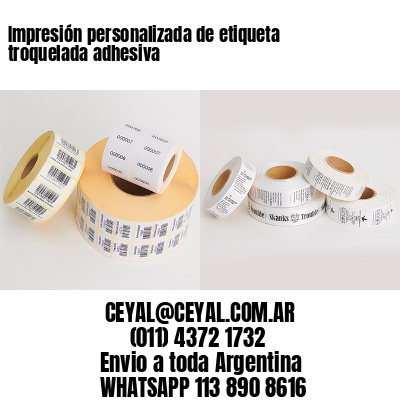 Impresión personalizada de etiqueta troquelada adhesiva
