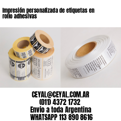 Impresión personalizada de etiquetas en rollo adhesivas