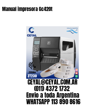 Manual impresora Gc420t