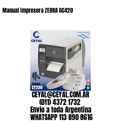 Manual impresora ZEBRA GC420